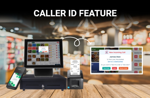Caller ID feature for online ordering system for Takeaways / Restaurants